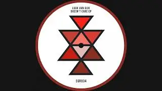 Luuk van Dijk - Still Doesn't Care SGR034