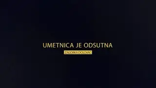 Zagorka Dolovac: UMETNICA JE ODSUTNA(druga epizoda) - promo #JunaciDobaZlog