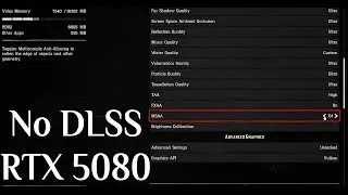Red Dead Redemption 2 - Maximum Settings No DLSS RTX 5080 Laptop 2560x1600 MSAA 8X