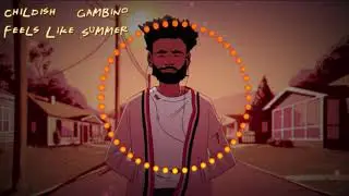 Childish Gambino - Feels Like Summer (8D audio)