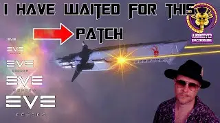 EVE ECHOES brings the PATCH i have waited for!!