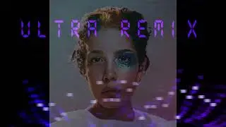 Halsey- You Should Be Sad (but it's kinda happy) *ULTRA REMIX*