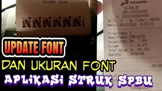 FITUR UPDATE FONT STRUK SPBU