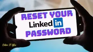 How to reset password on linkedin || How to change password on linkedin account || Online IT Ghor🔥🔥
