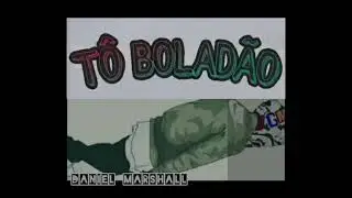 Daniel Marshall - Tô Boladão_ Prod.Denis (Áudio Oficial)