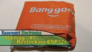 Mailbag #1 - Restocking ESP32s