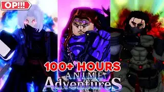 I Spent 100+ Hours Upgrading My Team In Roblox Anime Adventures!