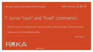 7. Junos save and load commands