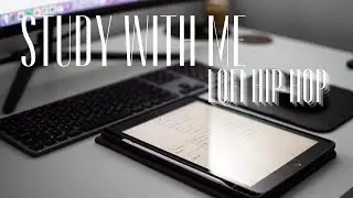 1 HOUR STUDY WITH ME: LOFI HIP HOP + Countdown timer