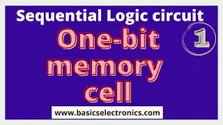 Explanation of One bit memory cell
