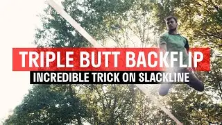 Triple Butt Backflip #Slackline