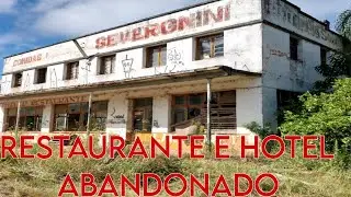 Hotel e Restaurante Abandonado!Muitos Passaram por Aqui!