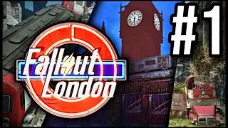 Londoner Plays Fallout: London - Gameplay Part One