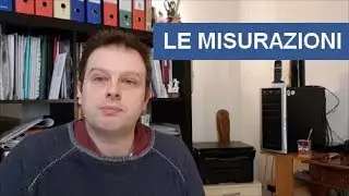 Le misurazioni