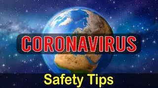CoronaVirus: Safety Tips | Pray To Allah