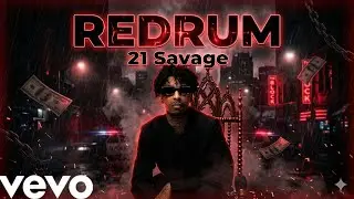 21 Savage – Redrum (Official Music Video)