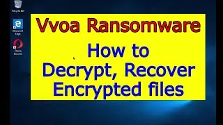 Vvoa virus (ransomware). How to decrypt .Vvoa files. Vvoa File Recovery Guide.