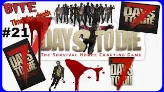 7 Days to die (UNDERGROUND BUNKER 1 of 2) (#21)