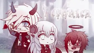Veronica (meme?) Gacha Life