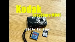 Digital camera Kodak EasyShare MD41 How to use