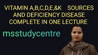 VITAMINS RELATED DISEASES AND THEIR SOURCE