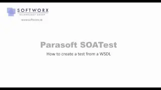 Parasoft SOATest - Creating a test suite using a WSDL file