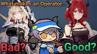What Makes a Good Operator?