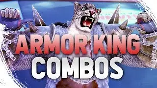 TEKKEN 7 / Armor King Combos (Season 2)