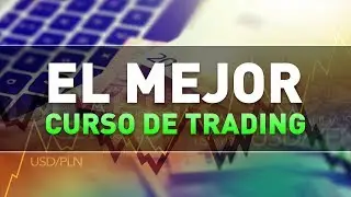 El Mejor Curso de Forex Trading Profesional Parte#2