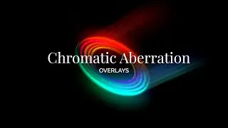 Chromatic Aberration Overlay Toolkit - Premiere Pro Tutorial