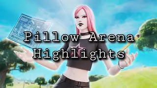 Pillow Highlights #2 | Arena Highlights