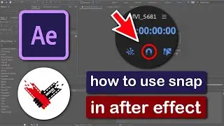 How to use Snap in After Effect | After Effect Timeline Basic Tutorial | Creator Hasan
