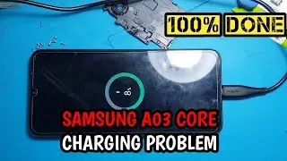 Samsung A03 Core Charging Problem