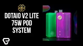 The LIGHTEST Dotmod ever! Dotmod DotAIO V2 Lite Pod System Review!