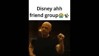 Disney accurate friend group ahh😭