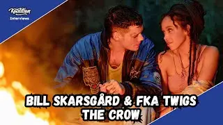 Bill Skarsgard and FKA Twigs Explain How The Crow Is About Hope and Love
