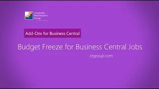 Budget Freeze for Business Central Jobs