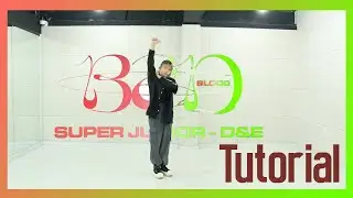 [Tutorial] Super Junior D&E (슈퍼주니어-D&E)'B.A.D' 教學 | 슈퍼주니어-D&E 'B.A.D' Tutorial | (Chorus) (Mirrored)
