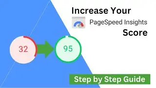 Increase Pagespeed Insight Score | Improve Core Web Vitals | Improve Website Speed | LCP, CLS, FID