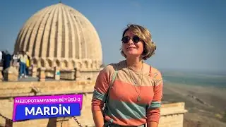 Mardin Travel Guide 2025 - Life is Good to Me