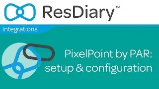 ResDiary integration: PixelPoint by PAR - Setup and Configuration