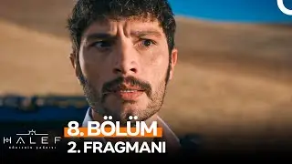 Halef: Köklerin Çağrısı 8. Bölüm 2. Fragmanı | 