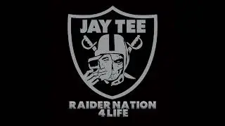 JAY TEE - RAIDER NATION 4 LIFE