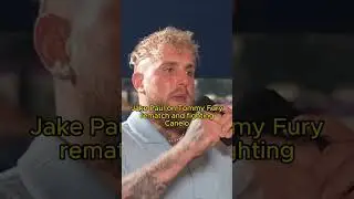 Jake Paul on Tommy Fury rematch and fighting Canelo