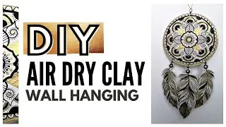 Easy Air Dry Clay Wall Hanging