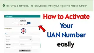How to Activate UAN number || Activate your Pf UAN number