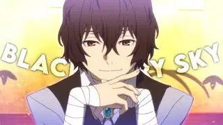 Dazai edit | Blackberry sky ✨