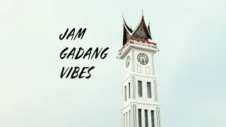 It's not Big Ben of London, it's Jam Gadang of Bukittinggi, Indonesia | Travel Cinematic