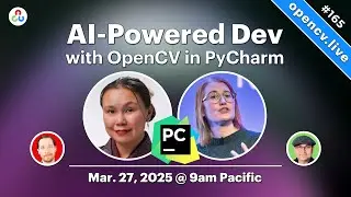 AI-Powered OpenCV Development in PyCharm - OpenCV Live 165