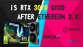 Will 3070 be good for mining after Ethereum 2.0?